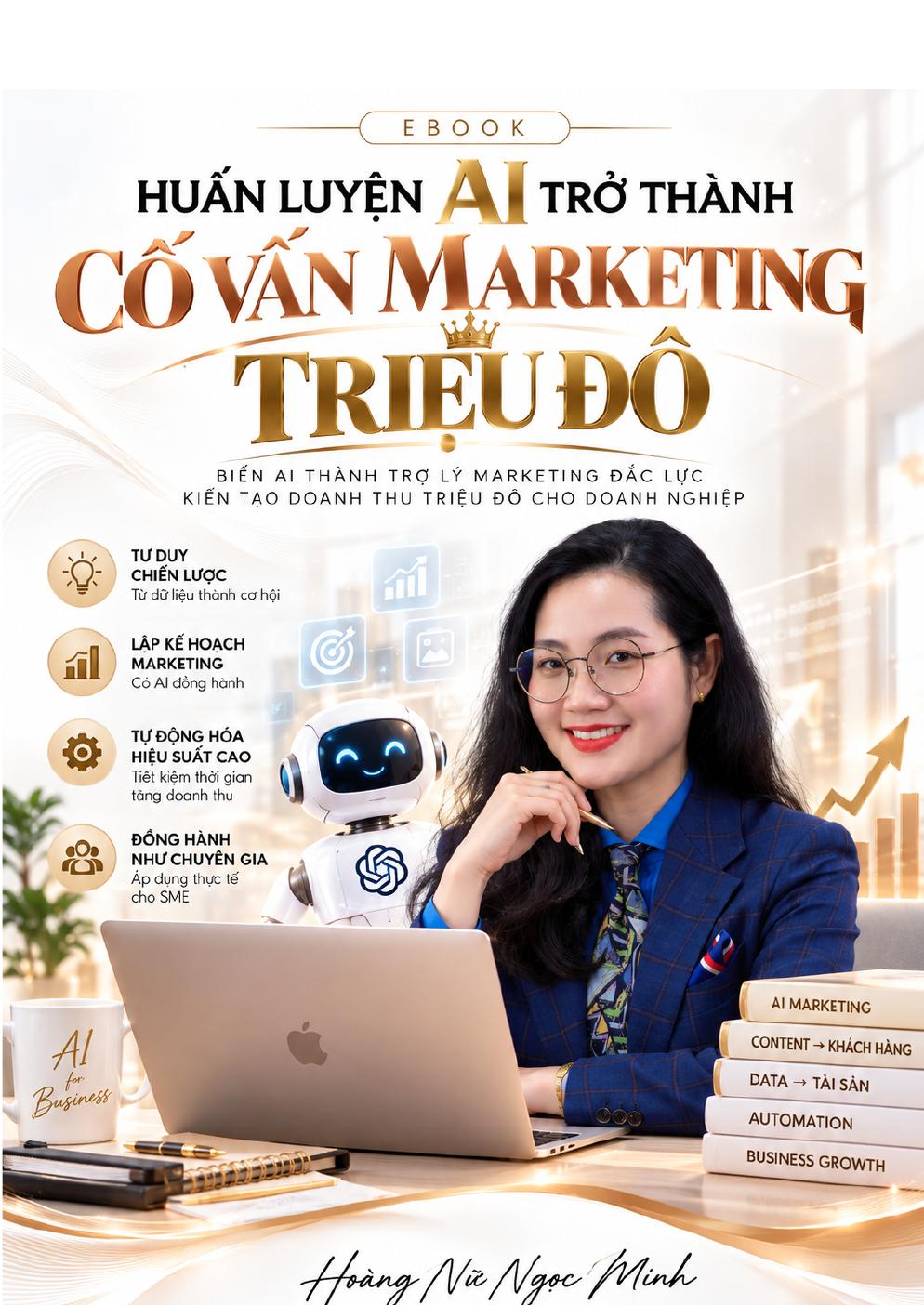 HUẤN LUYỆN AI TRỞ THÀNH CỐ VẤN MARKETING TRIỆU ĐÔ